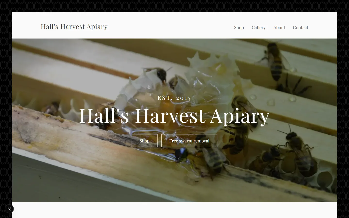 Hall's Harvest Apiary — after